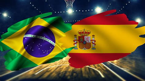 brasil x espanha basquete ao vivo